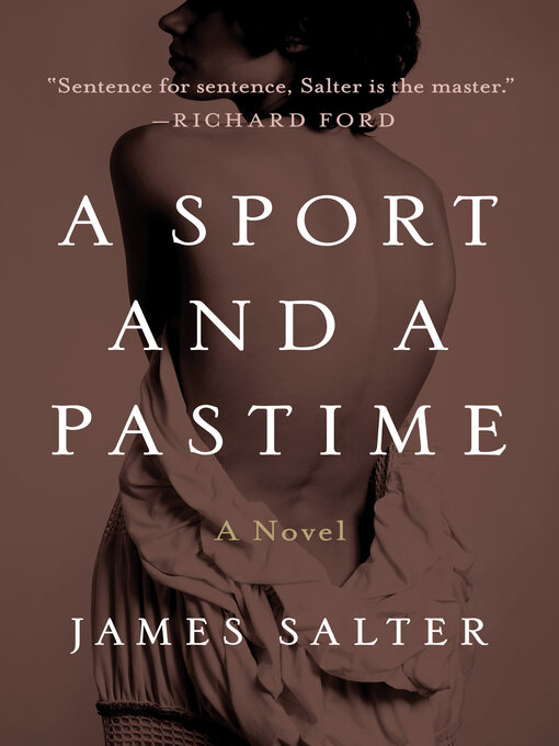 Title details for A Sport and a Pastime by James Salter - Available